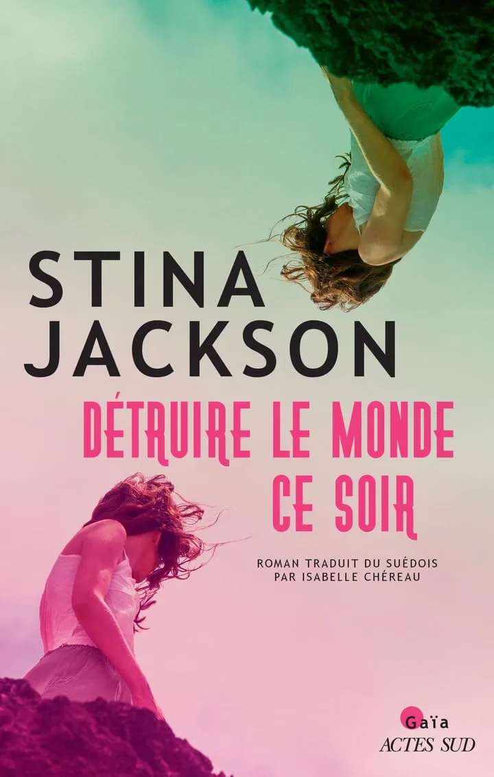 Détruire le monde ce soir