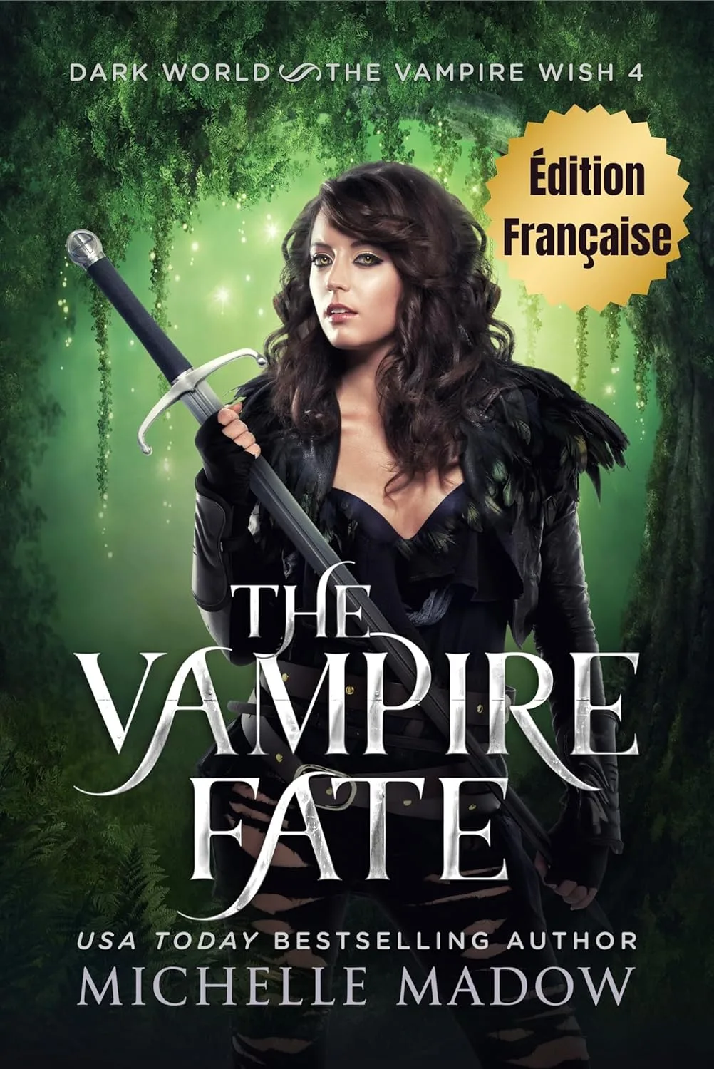 Le Vœu du Vampire,Tome 4 :  Vampire Fate