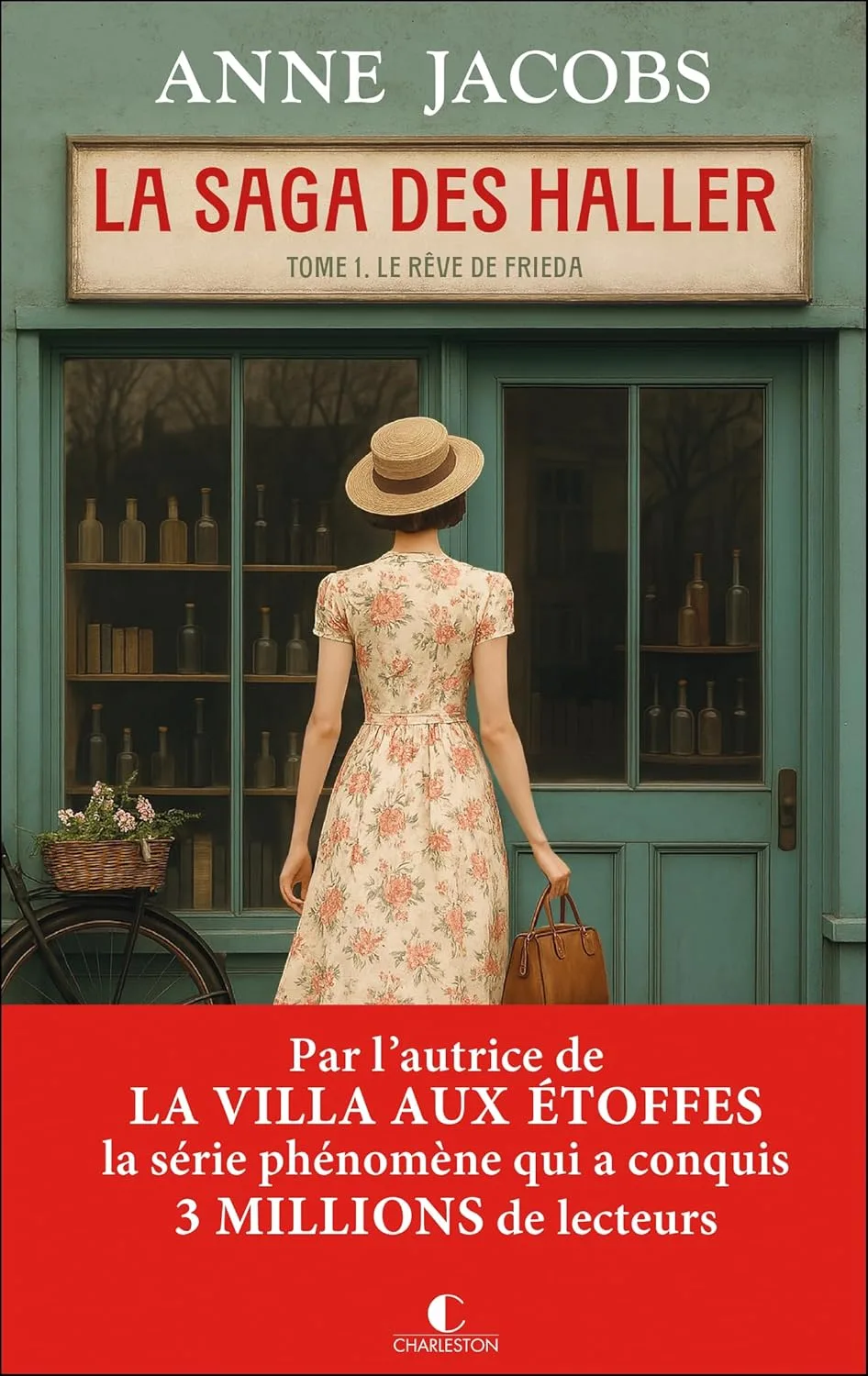 La saga des Haller, Tome 1 : Le Rêve de Frieda