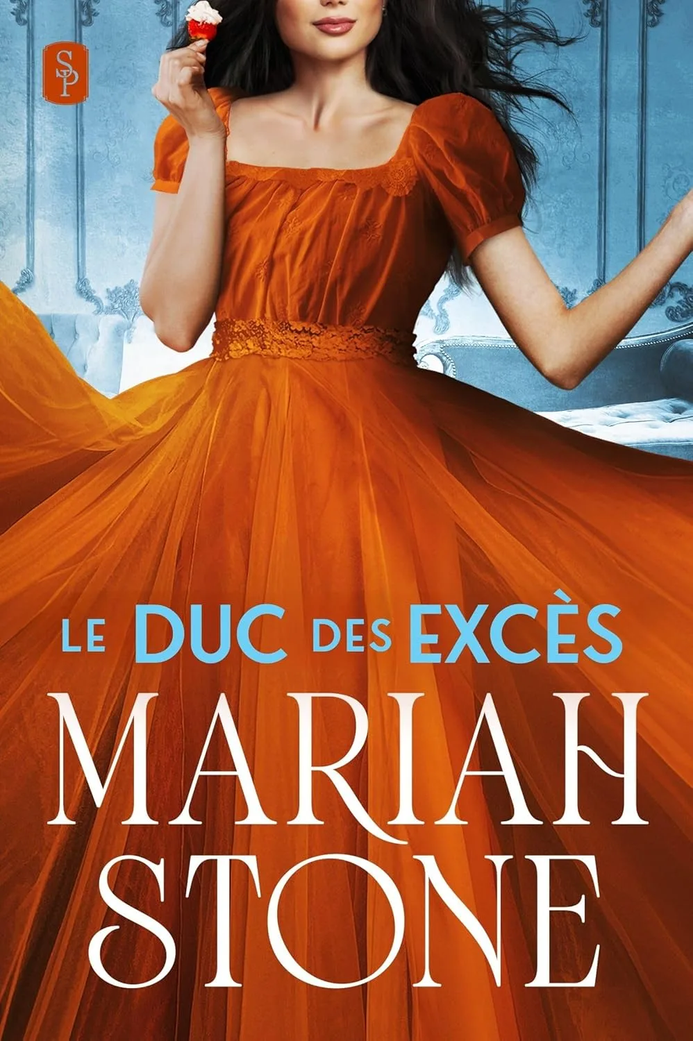 Les Sept lords pécheurs, Tome 4 : Le Duc des excès