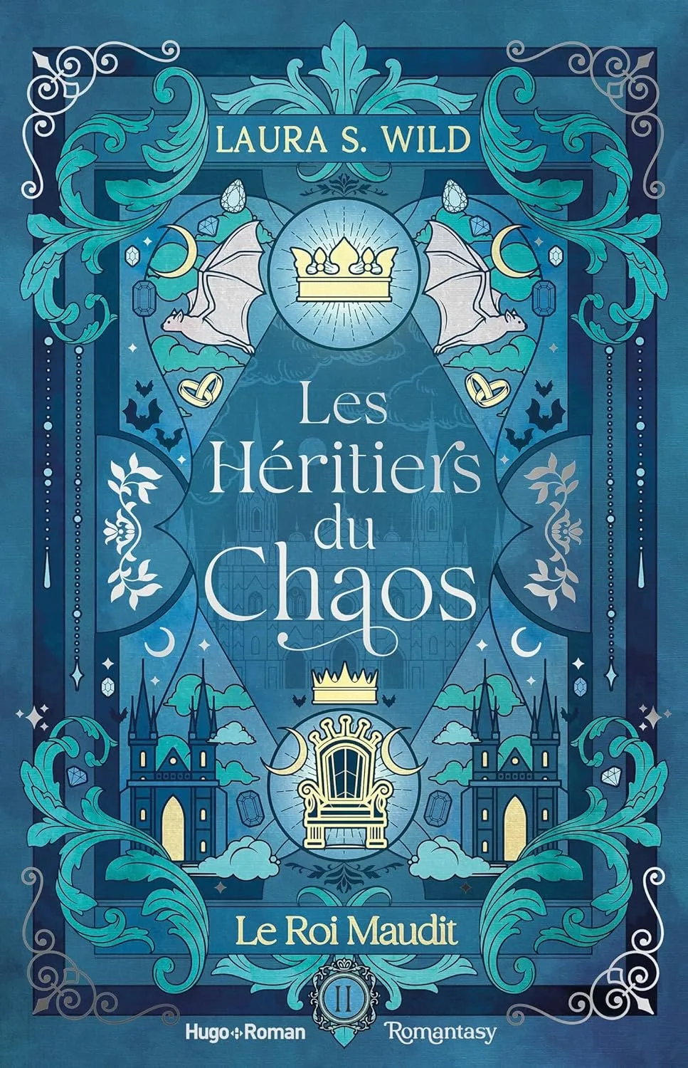 Les Héritiers du Chaos, Tome 2 : Le Roi maudit
