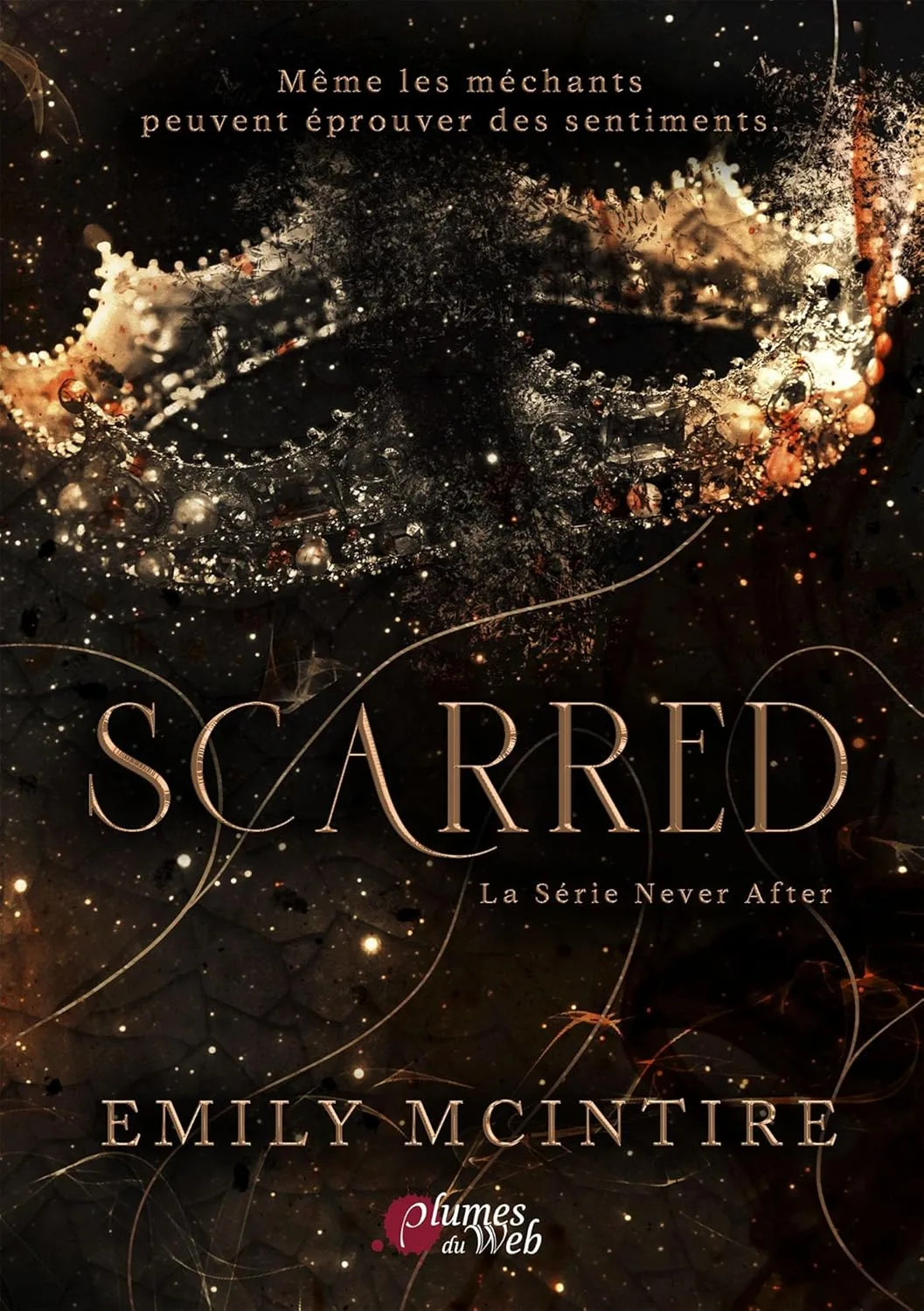 Never After, Tome 2 : Scarred