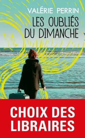 Les Oubliés Du Dimanche