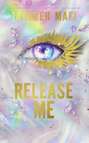Shatter Me : The New Republic, Tome 2 : Release Me