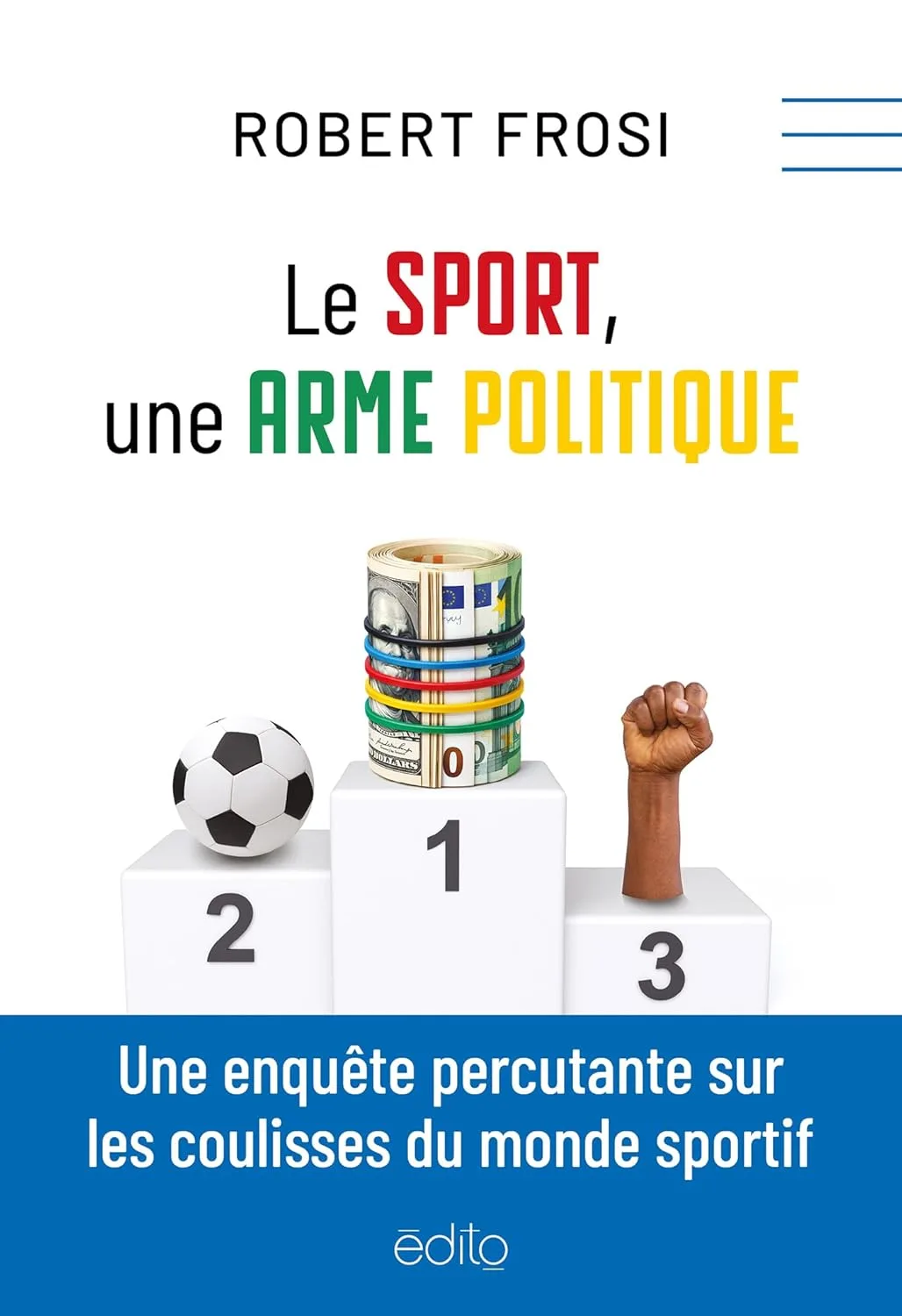 Le sport, une arme politique