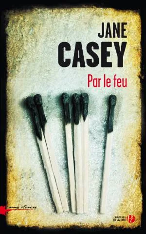 Par le feu