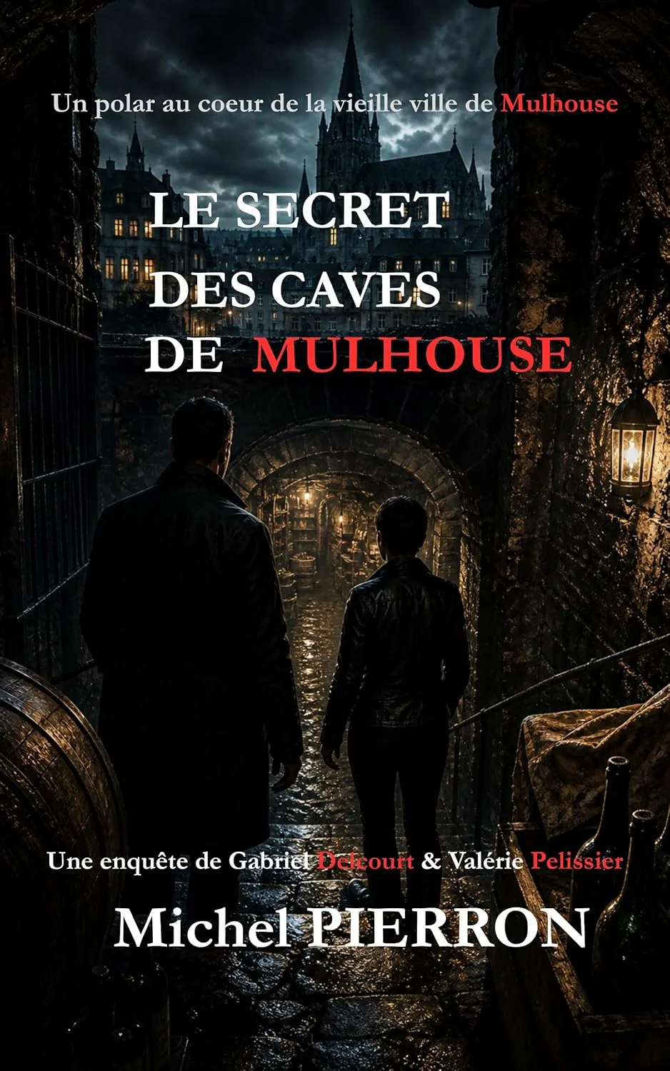 Le Secret des caves de Mulhouse