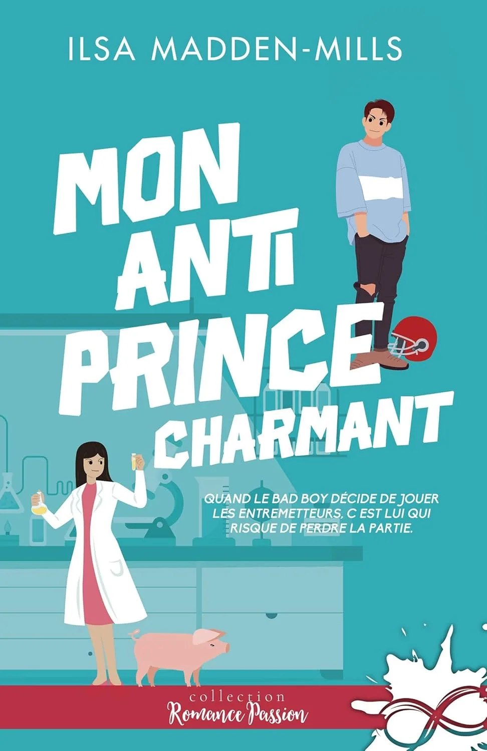 The game changers, Tome 2 : Mon anti prince charmant