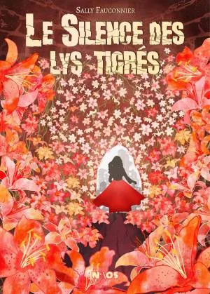 Le Silence des lys tigrés