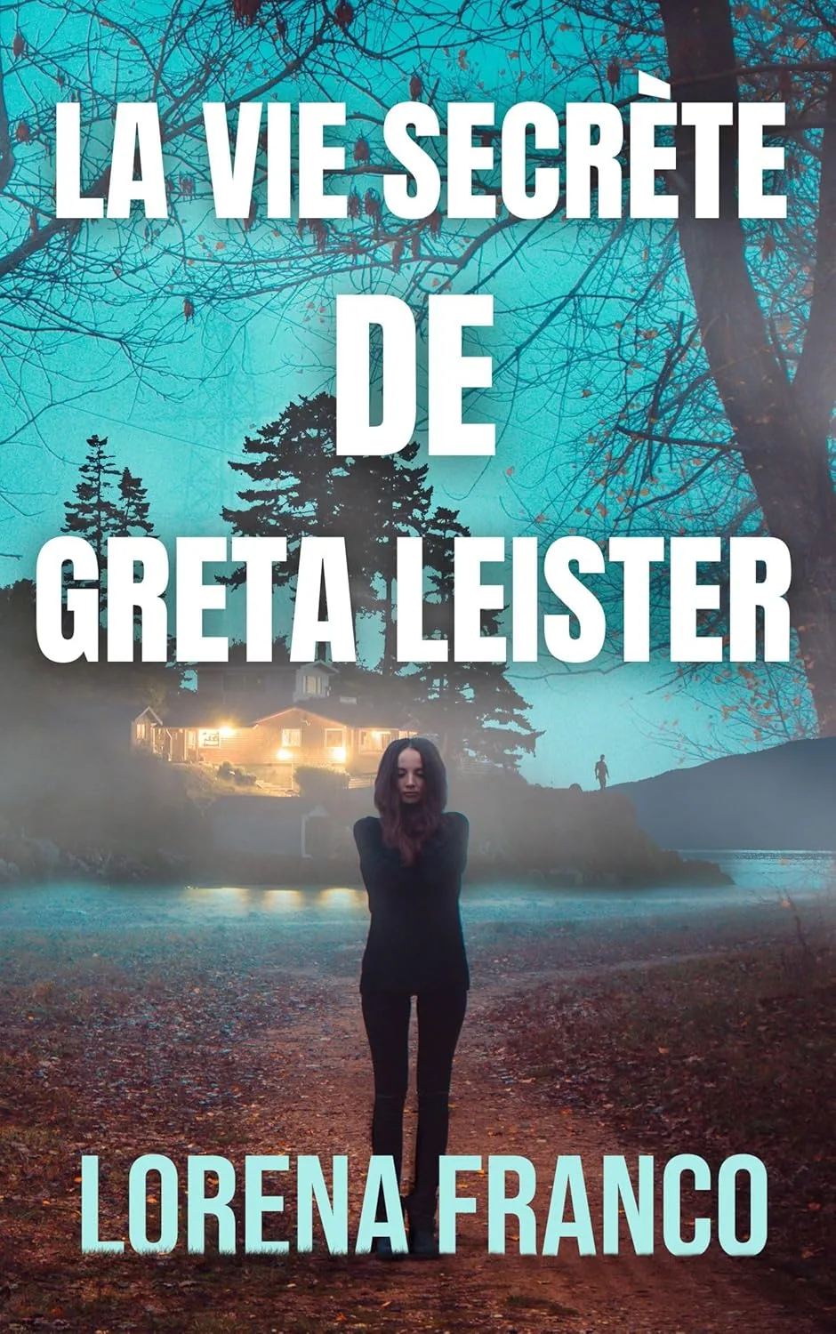 La vie secrète de Greta Leister