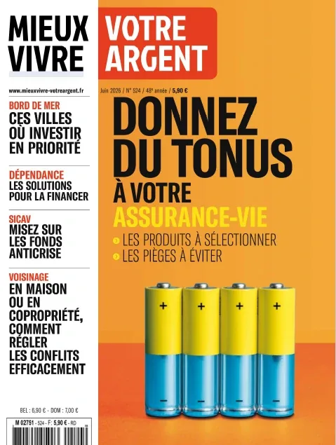 Mieux Vivre Votre Argent N°524 (Juin 2026)
