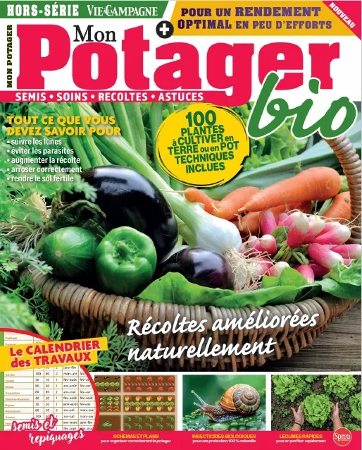 Vie à la Campagne Hors-Série : Mon Potager Bio N°6H (Mars-Avril 2026)