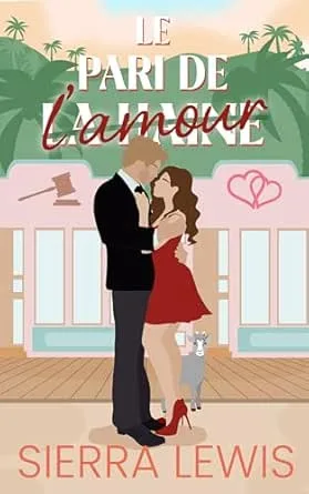 L’amour au Sunshine Pier, Tome 1 : Le Pari de l’Amour
