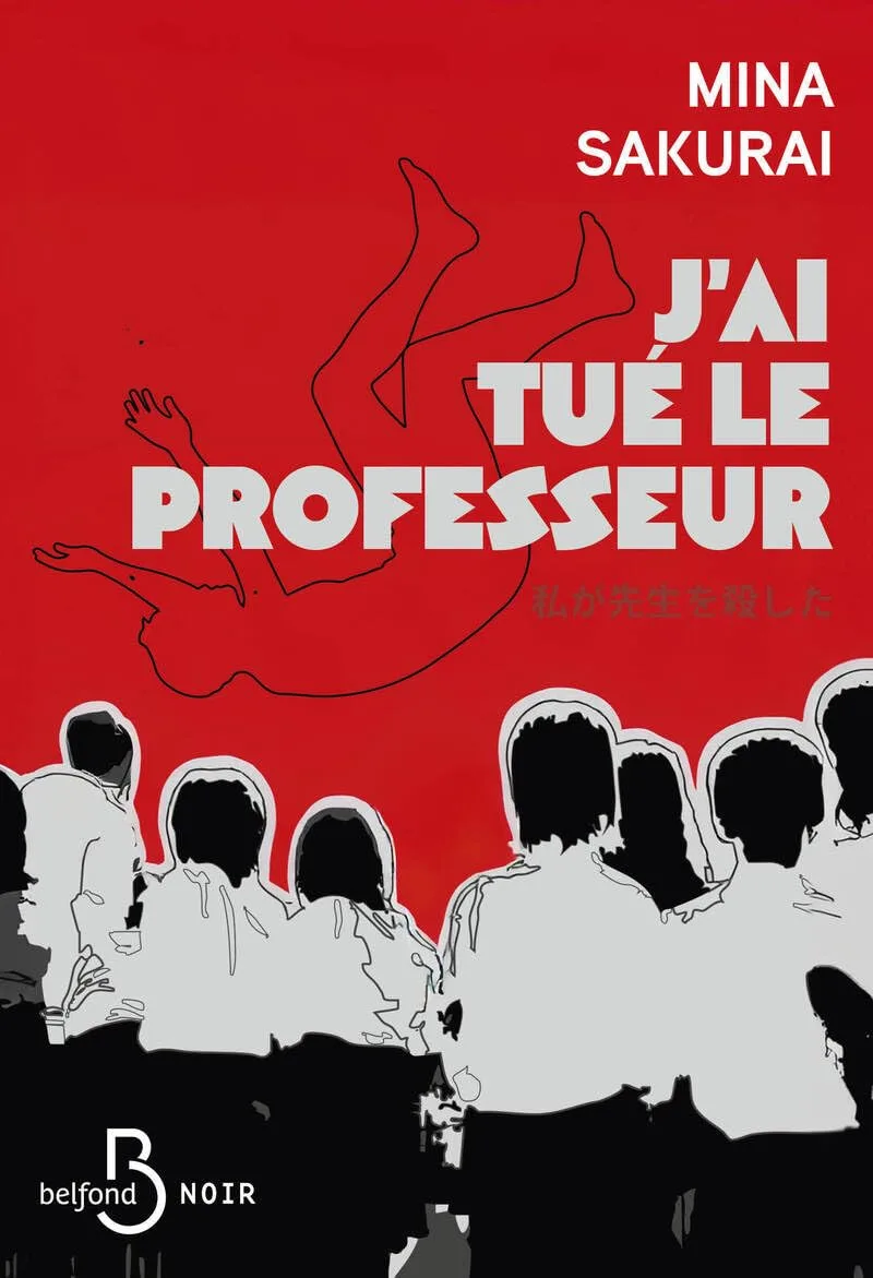 J'ai tué le professeur