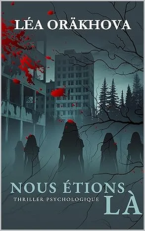 Nous étions là