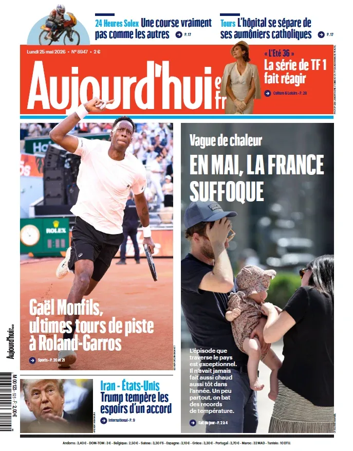 Aujourd’hui en France (25 Mai 2026)