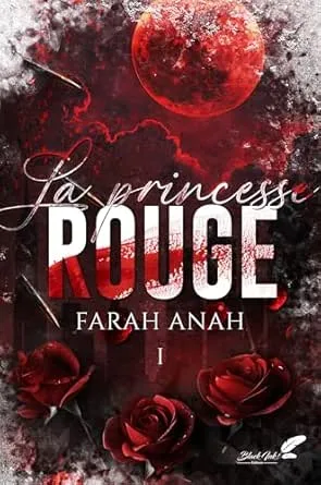 La Princesse Rouge, Tome 1