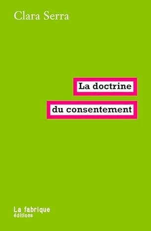La doctrine du consentement