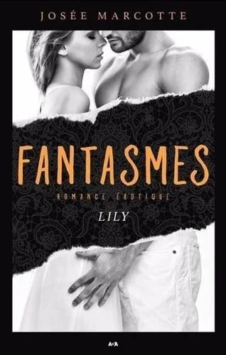 Fantasmes : Lily