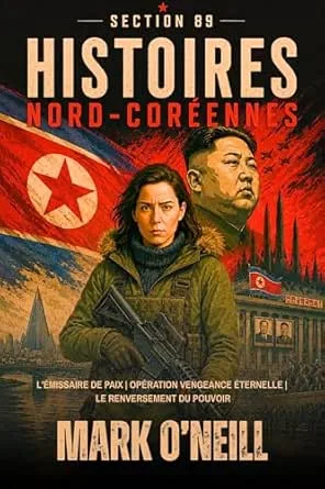 Section 89 Histoires Nord-Coréennes