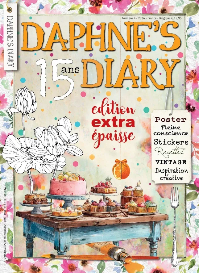 Daphne’s Diary N°4 (Mai-Juin 2026)