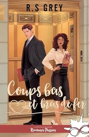 Coups bas et bras de fer