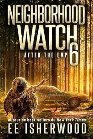 Neighborhood Watch, Tome 6 : After the EMP
