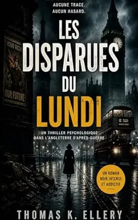 Les Disparues du Lundi
