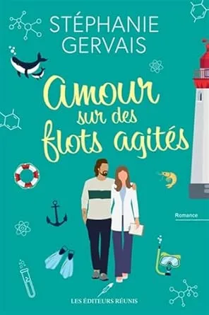 Amour sur des flots agités