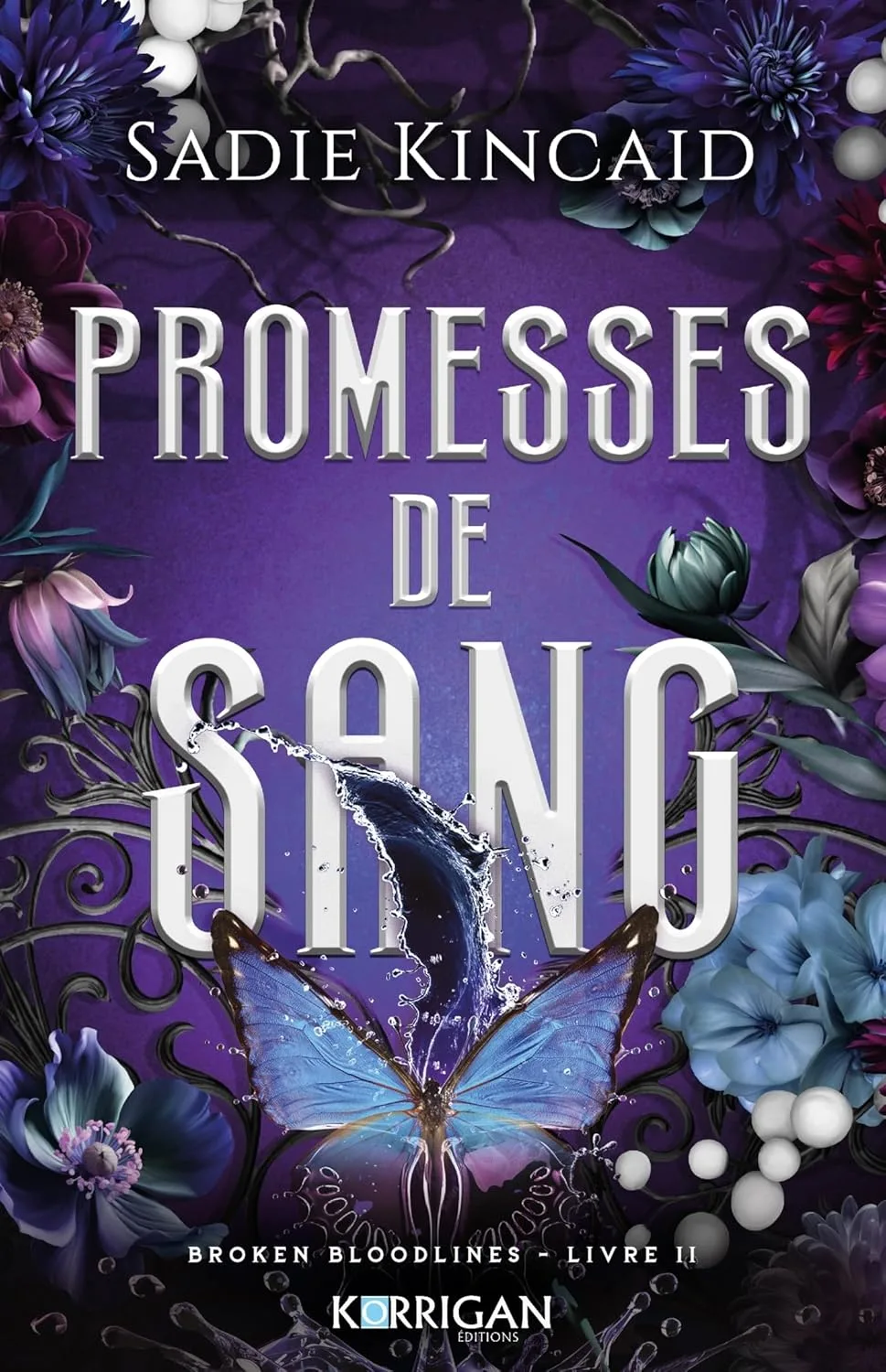 Broken Bloodlines, Tome 2 : Promesses de sang