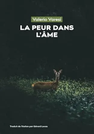 La peur dans l’âme