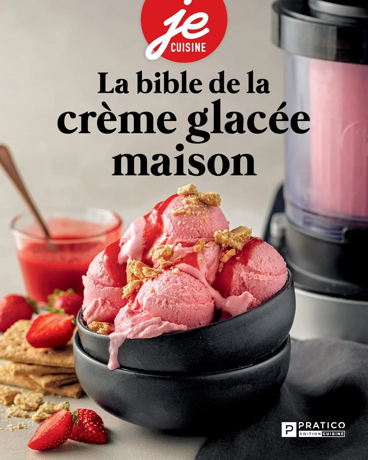 1001Ebooks - La Bible de la crème glacée maison La Bible de la crème glacée maison