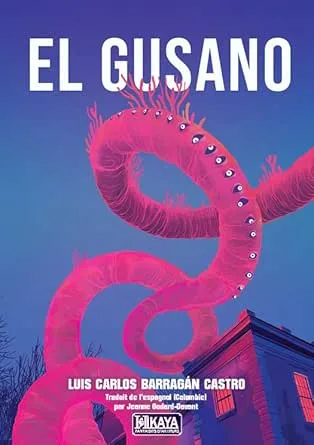 El Gusano