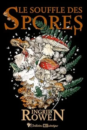 Le Souffle des spores