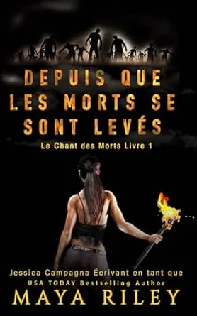 Depuis Que Les Morts Se Sont Levés