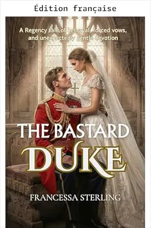 Les vœux de l'officier,Tome 2 : Le Duc Bâtard