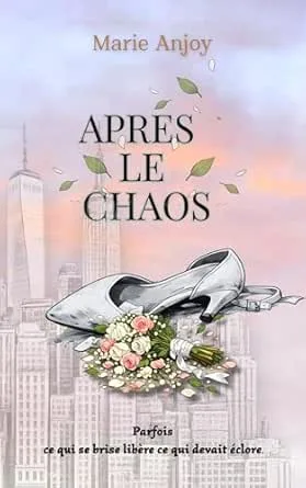 Les Sœurs Lawson, Tome 1: Après le chaos