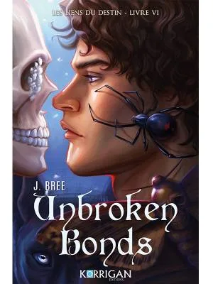 Les liens du destin, Tome 6 : Unbroken Bonds