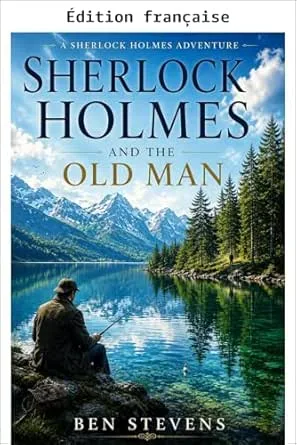 Sherlock Holmes et le vieil homme