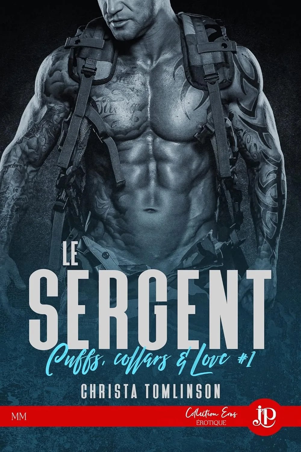 1001Ebooks - Cuffs, Collars & Love, Tome 1: Le Sergent Cuffs, Collars & Love, Tome 1: Le Sergent