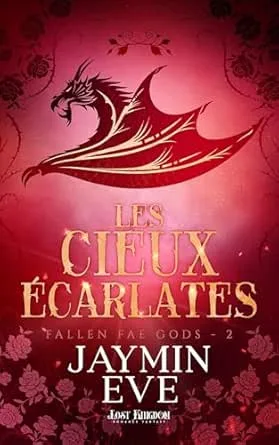 1001Ebooks - Fallen Fae Gods, Tome 2 : Les cieux écarlates Fallen Fae Gods, Tome 2 : Les cieux écarlates