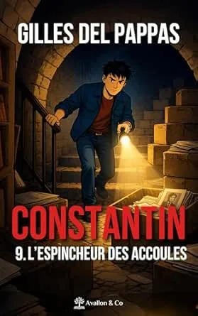 Constantin,Tome 9: L'espincheur des Accoules