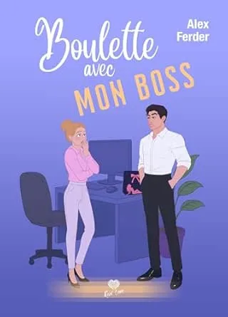 Boulette avec mon boss