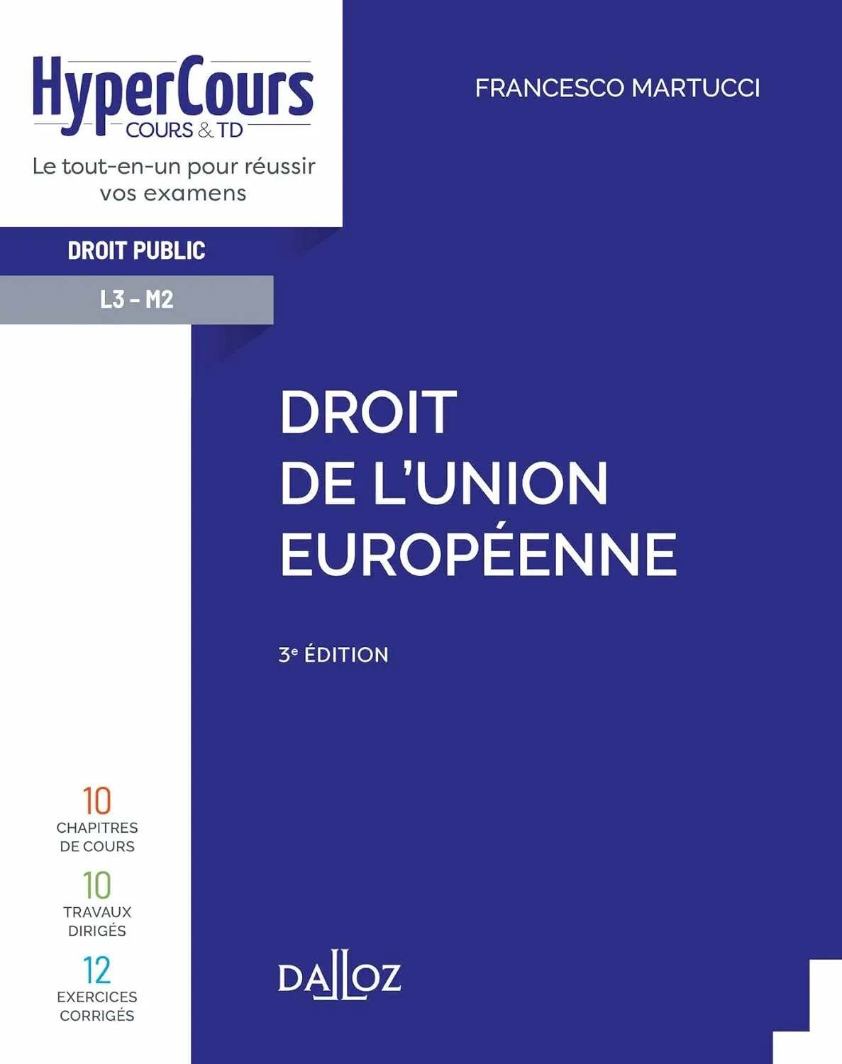 Droit de l'Union européenne. 3e éd.
