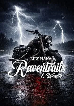 Raventrails, Tome 1 : Wraith