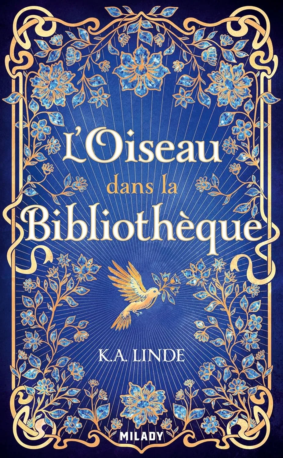 Le Chêne et le Houx, Tome 1 : L'Oiseau dans la bibliothèque