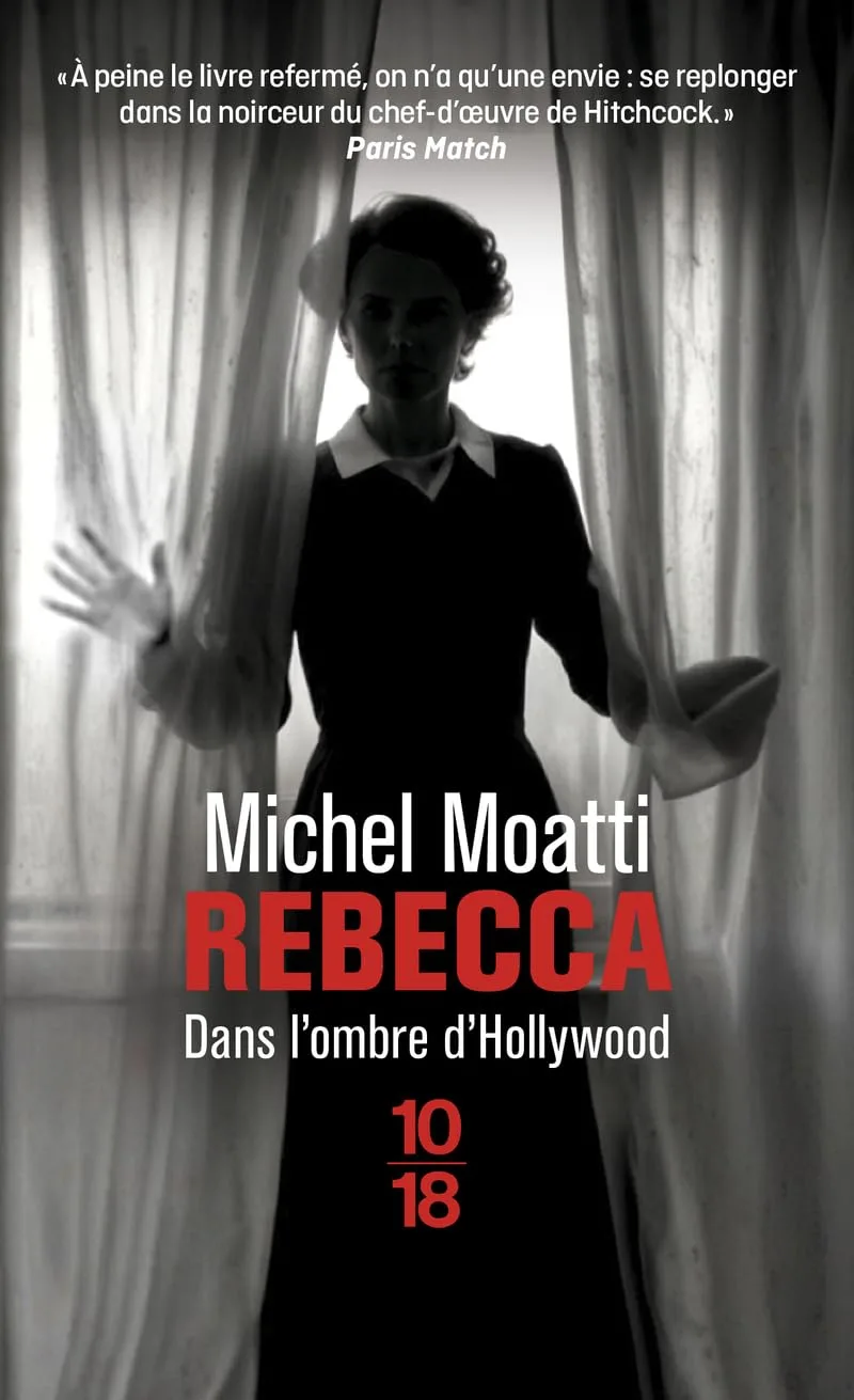 Rebecca : Dans l'ombre d'Hollywood