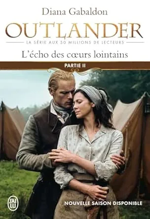 1001Ebooks - Outlander, Tome 7 : L’écho des coeurs lointains, partie 2 : Les Fils de la liberté Outlander, Tome 7 : L’écho des coeurs lointains, partie 2 : Les Fils de la liberté