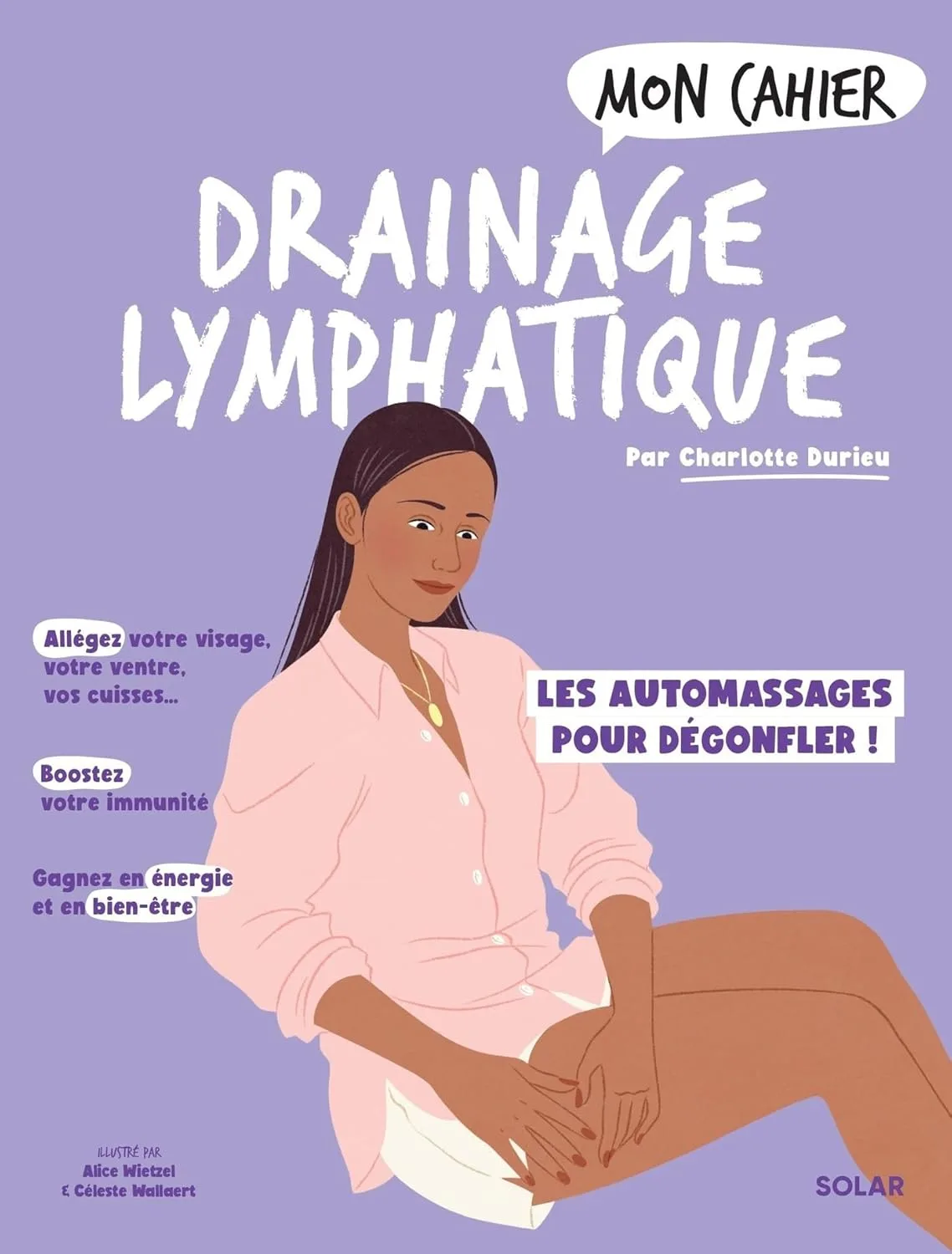 1001Ebooks - Mon Cahier drainage lymphatique Mon Cahier drainage lymphatique