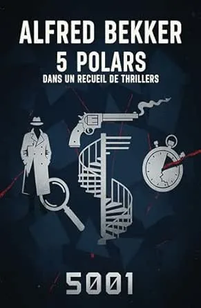 1001Ebooks - 5 polars dans un recueil de thrillers 5001 5 polars dans un recueil de thrillers 5001